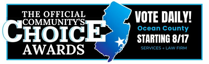 Vote for us as best law firm in Ocean County NJ in community choice awards
